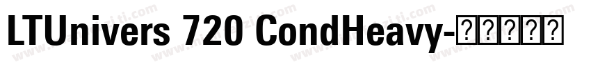 LTUnivers 720 CondHeavy字体转换